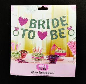 Bride To Be Banner - Pink