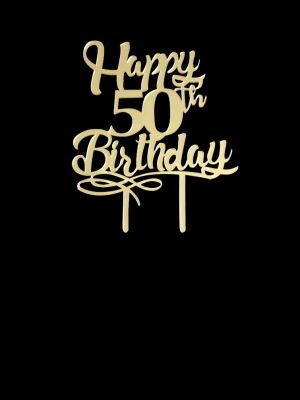 50th Birthday Cake Topper - Golden Acrylic
